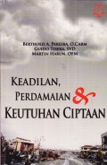 Keadilan Perdamaian dan Keutuhan Ciptaan